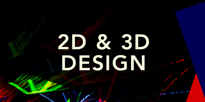 2D and 3D Design Slide