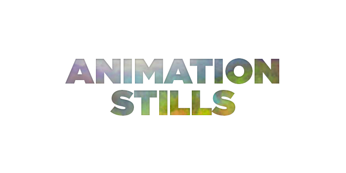 Animation Stills